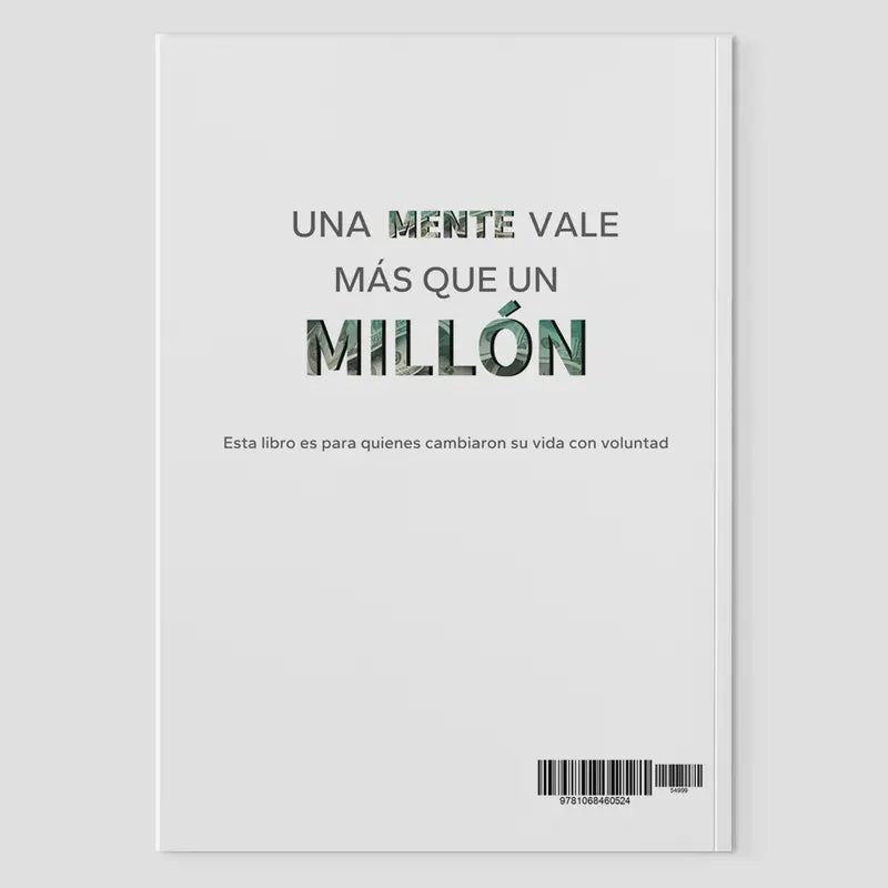 UNA MENTE VALE MÁS QUE UN MILLÓN